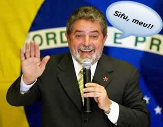 Lula...sifu, meu!